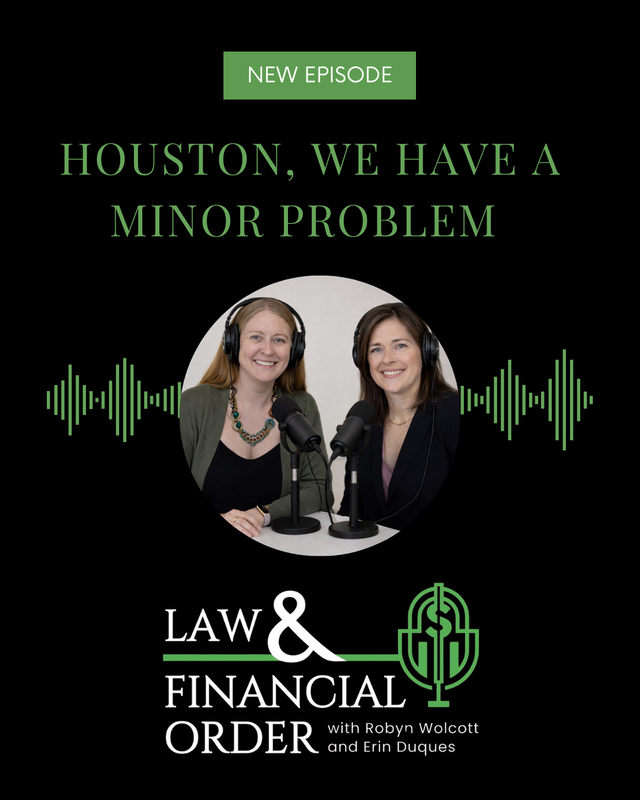 Law and Financial Order: Houston We Have a Minor Problem