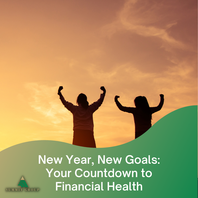 New Year, New Goals: Your Countdown to Financial Health