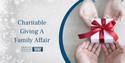 Charitable Giving: A Family Affair