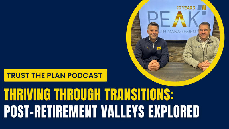 EP 213: Thriving Through Transitions: Post-Retirement Valleys Explored
