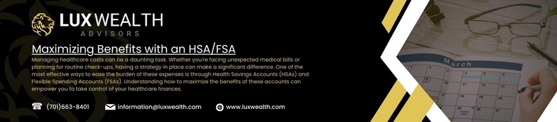 Maximizing Benefits with an HSA/FSA Blog