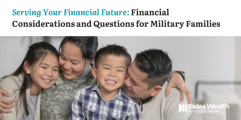 Financial Considerations and Questions for Military Families