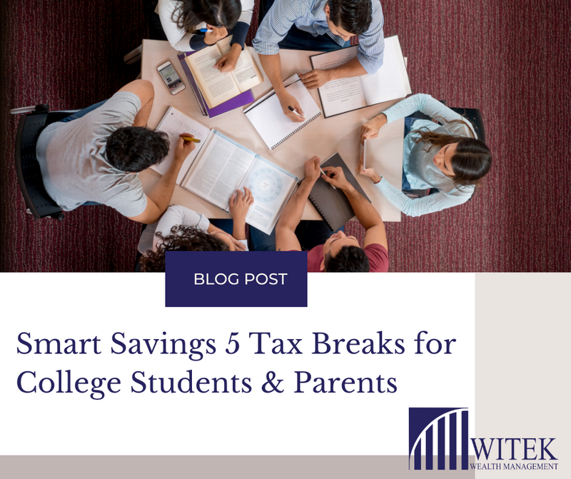 Smart Savings: 5 Tax Breaks for College Students and Parents