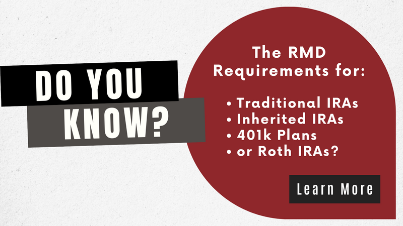 An Overview of RMD Requirements for Different Types of Accounts