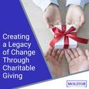 Creating a Legacy of Change through Charitable Giving