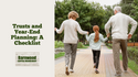 Trusts and Year-End Planning: A Checklist