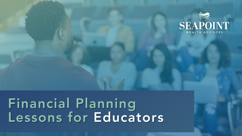 Financial Planning Lessons for Educators