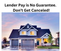 Lender Pay Is No Guarantee Of Payment