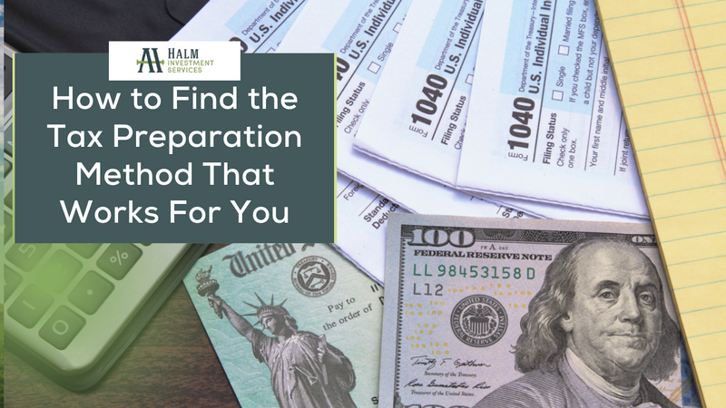 How to Find the Tax Preparation Method That Works For You