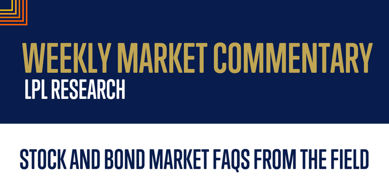 Stock and Bond Market FAQs From the Field