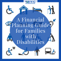 A Financial Planning Guide for Families with Disabilities