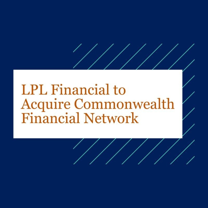 LPL Financial to Acquire Commonwealth Financial Network
