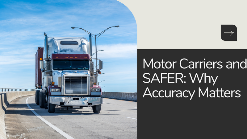 The Vital Role of SAFER for Motor Carriers