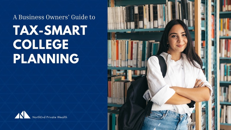 A Business Owners’ Guide to Tax-Smart College Planning