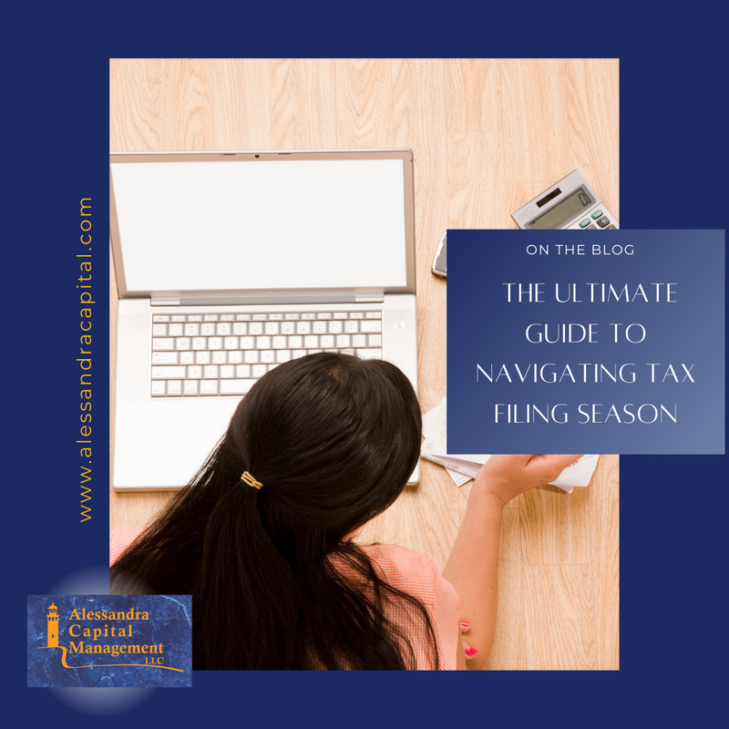 The Ultimate Guide to Navigating Tax Filing Season