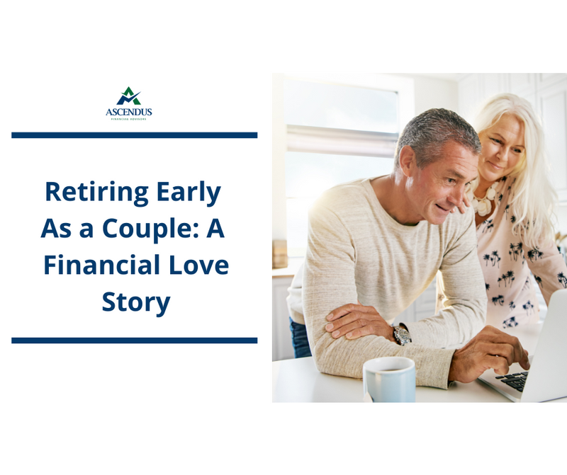 Retiring Early As a Couple: A Financial Love Story