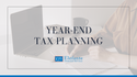 Year-End Tax Planning