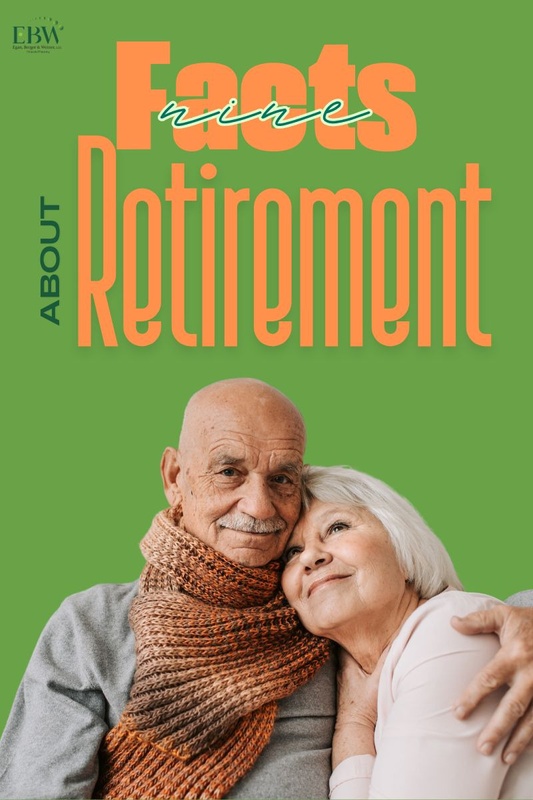9 Facts About Retirement