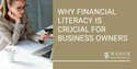 Why Financial Literacy is Crucial for Business Owners