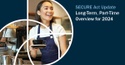 SECURE Act Update: Long-Term, Part-Time Overview for 2024