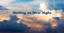 Waiting for New Highs