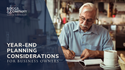 Year-End Planning Considerations for Business Owners