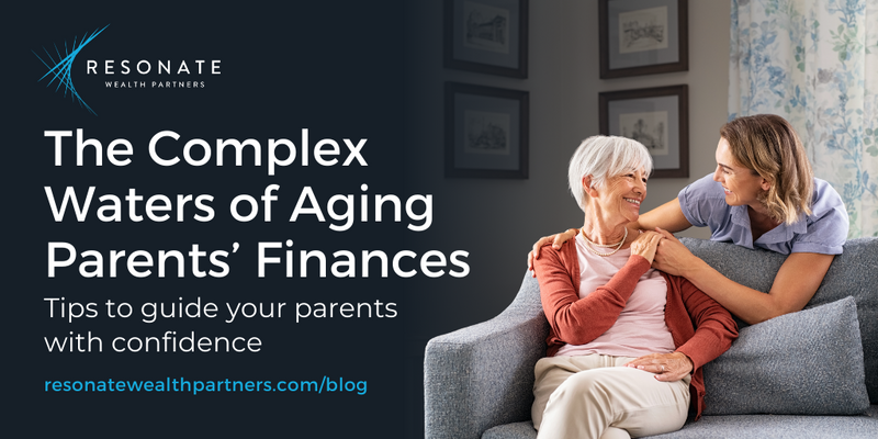 The Complex Waters of Aging Parents’ Finances