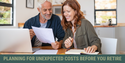 Planning For Unexpected Costs Before You Retire