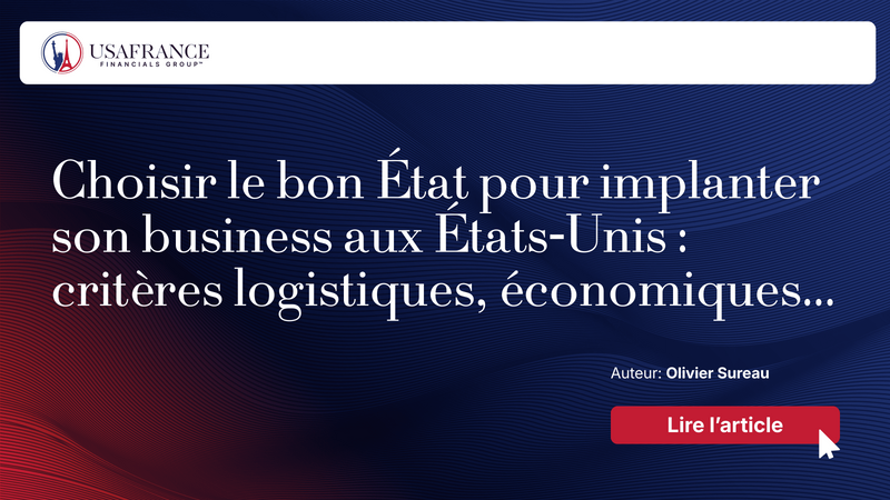 Choisir le bon État pour implanter son business aux États‑Unis : critères logistiques ...