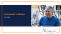 Retirement in Motion | Q1 2022