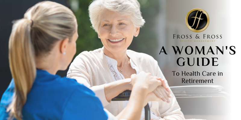 A Woman's Guide to Health Care in Retirement