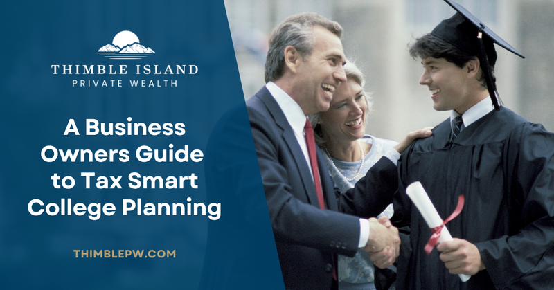 A Business Owners Guide to Tax Smart College Planning
