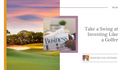 Take a Swing at Investing Like a Golfer