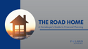 The Road Home: A Homebuyer's Guide to Financial Planning