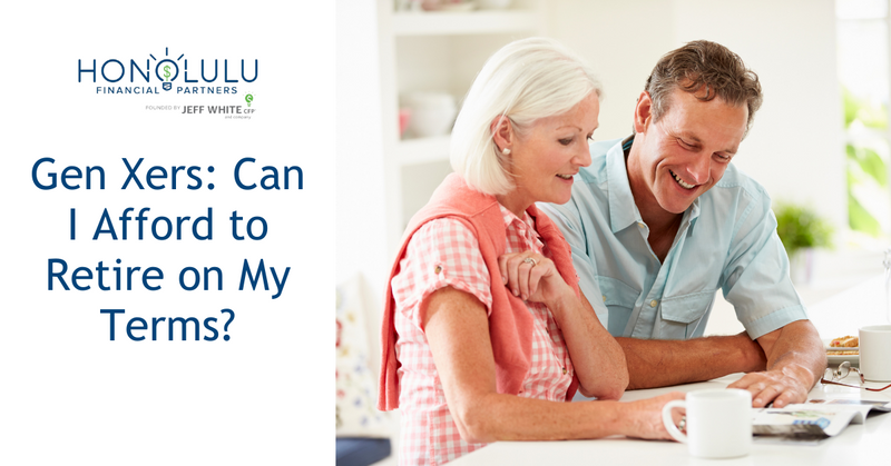 Gen Xers: “Can I Afford to Retire on My Terms?”