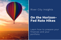 Higher Interest Rates Are Coming: Are You Prepared?