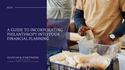 A Guide to Incorporating Philanthropy into Your Financial Planning