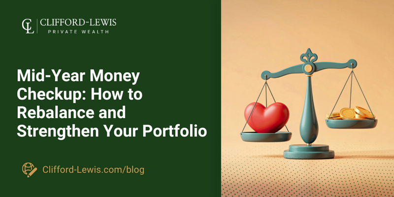Mid‑Year Money Checkup: How to Rebalance and Strengthen Your Portfolio