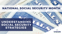 Understanding Social Security Strategies