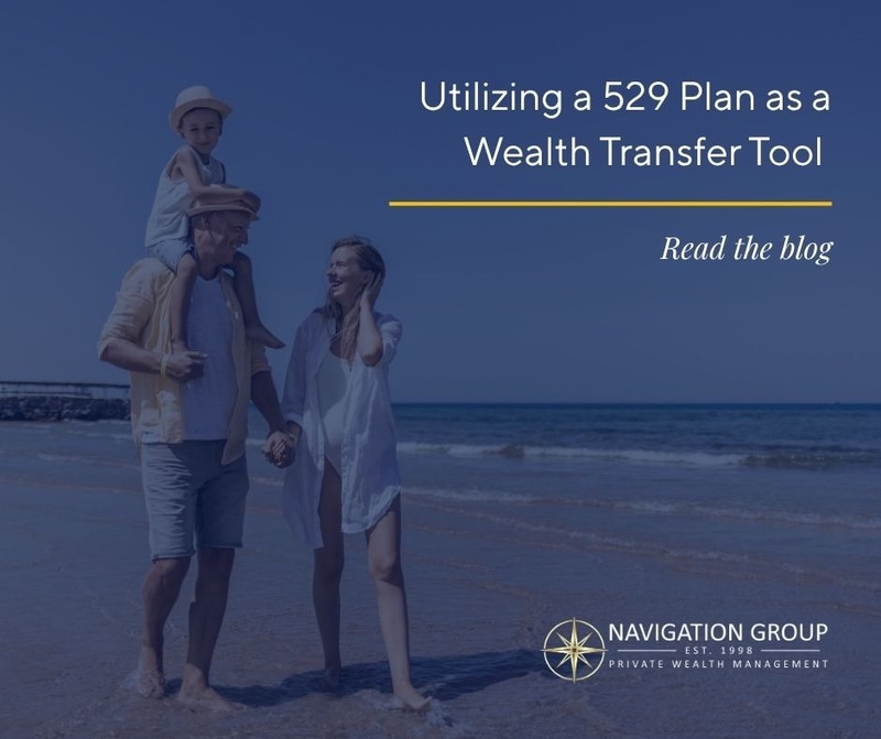 Utilizing a 529 Plan as a Wealth Transfer Tool