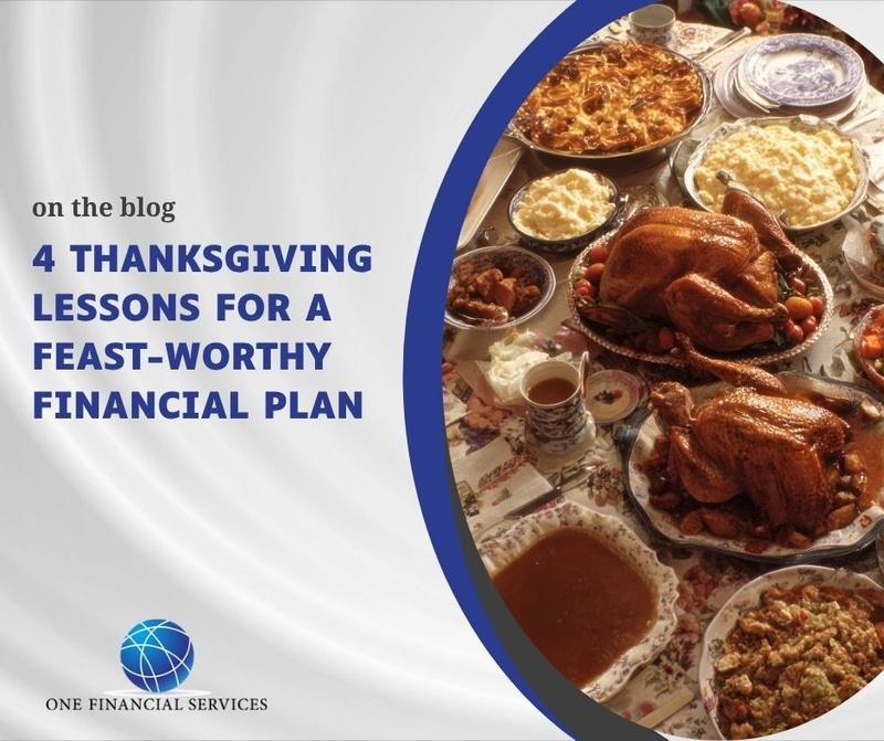 4 Thanksgiving Lessons for a Feast-Worthy Financial Plan
