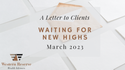 Waiting for New Highs