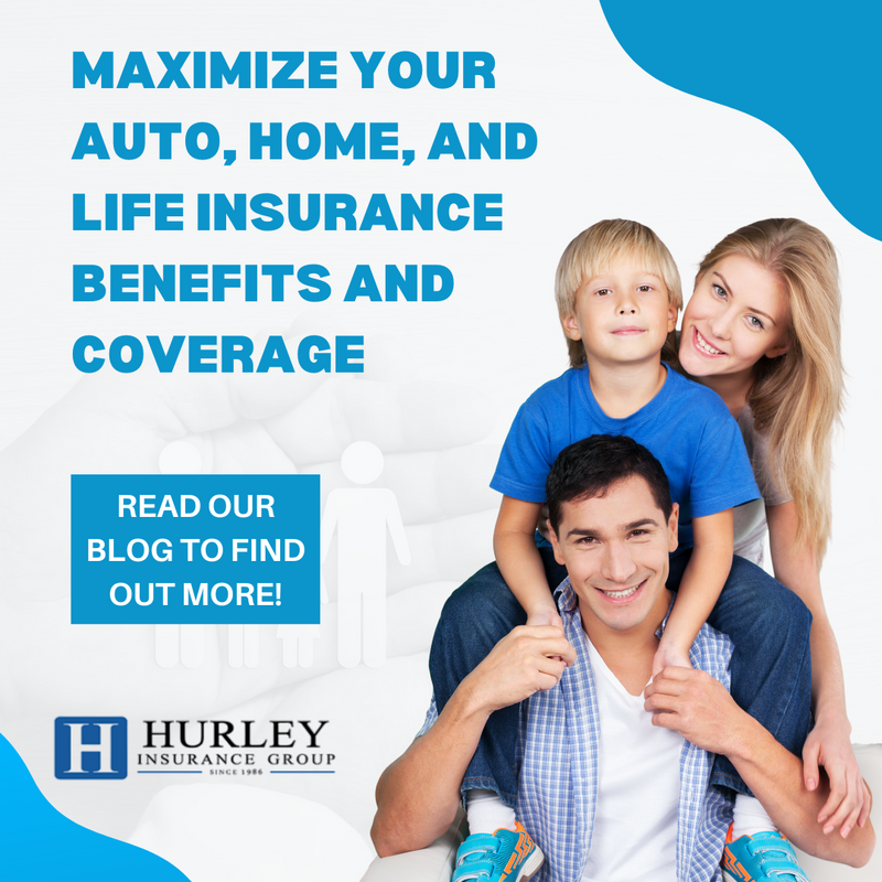 Maximize Your Auto, Home, and Life Insurance Benefits and Coverage