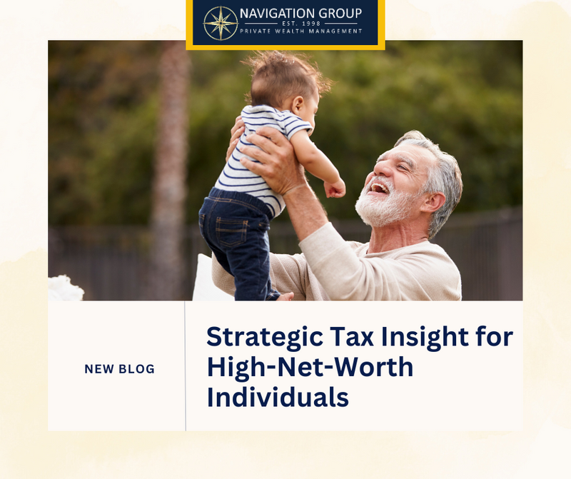 Strategic Tax Insights for High-Net-Worth Individuals