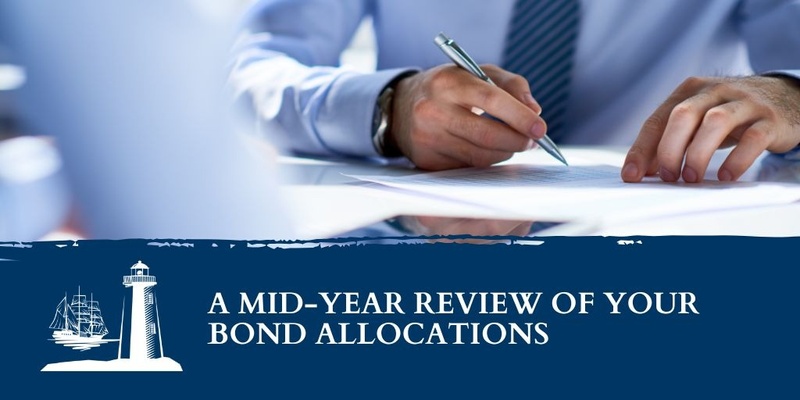 A Mid-Year Review of Your Bond Allocations