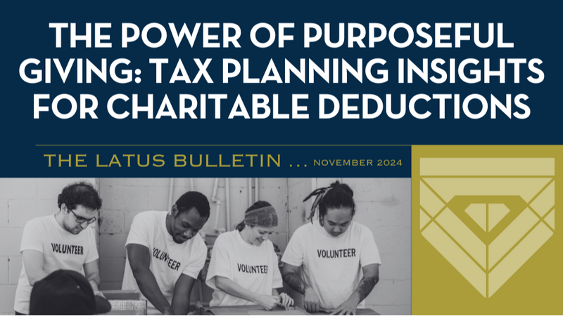 The Power of Purposeful Giving: Tax Planning Insights for Charitable Deductions