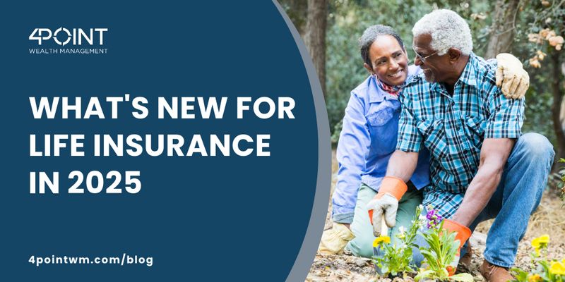 What’s New for Life Insurance in 2025?