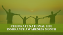 National Life Insurance Awareness Month