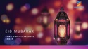Eid Mubarak and a Big Thank You to Our Valued Clients