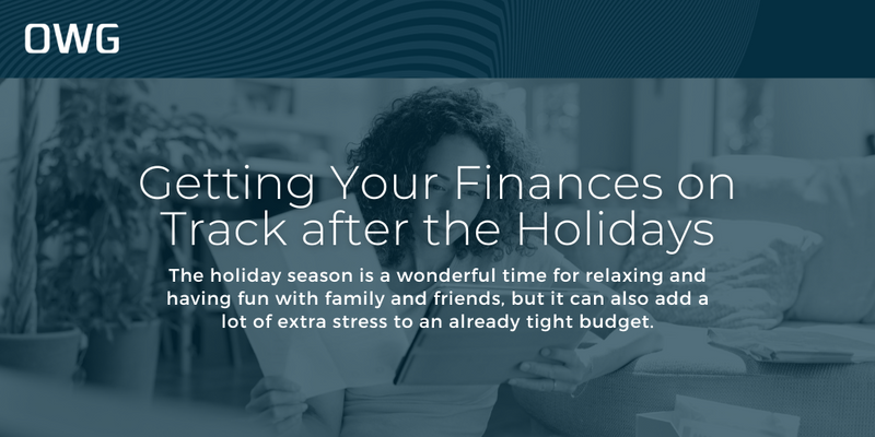 Getting Your Finances on Track after the Holidays